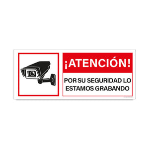 Atención Por Su Seguridad Lo Estamos Grabando