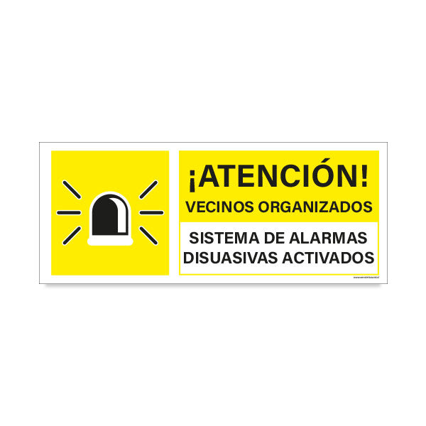 Atención Vecinos Organizados Sistema de Alarmas Disuasivas Activados