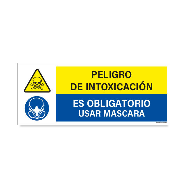 Peligro de Intoxicación - Es Obligatorio Usar Mascara