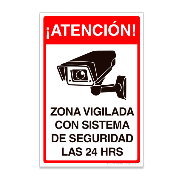 Señalética Atención Zona Vigilada