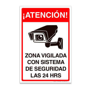 Señalética Atención Zona Vigilada