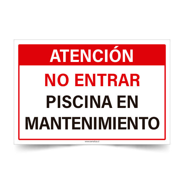 Atención No entrar Piscina en Mantenimiento