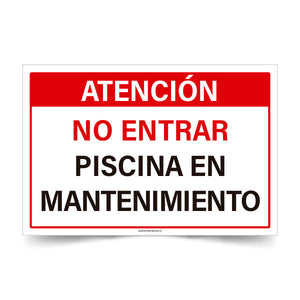 Atención No entrar Piscina en Mantenimiento