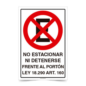 No Estacionar Ni Detenerse Frente al Portón con ley