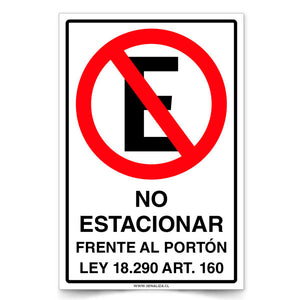 Señalética No Estacionar Frente al Portón con Ley
