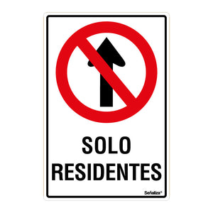 No Entrar Solo Residentes (Línea Económica)