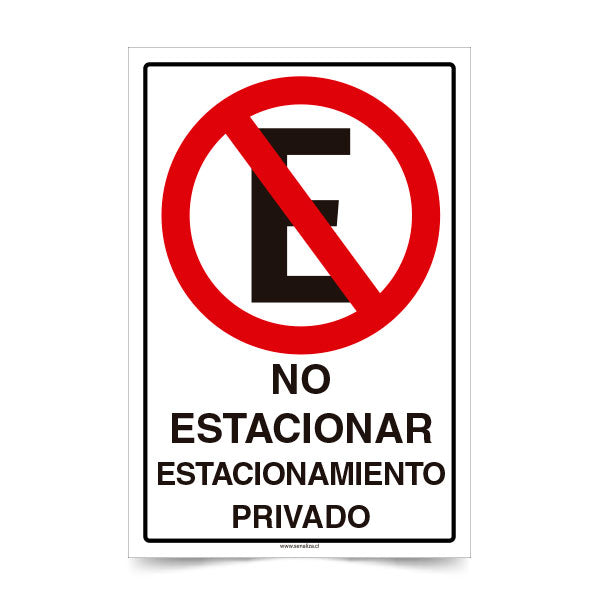 No Estacionar Estacionamiento Privado