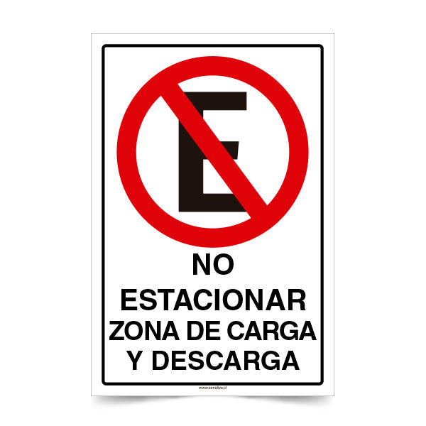 No Estacionar Zona de Carga y Descarga