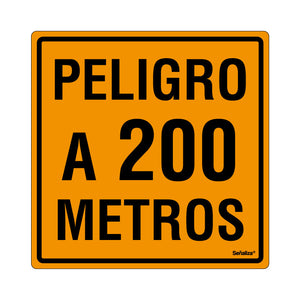 Peligro a 200 mts (Línea Económica)