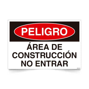 Peligro Área de Construcción No Entrar