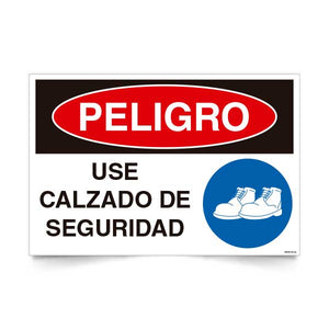 Peligro Use Calzado de Seguridad