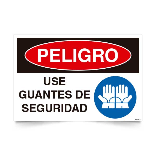 Peligro Use Guantes de Seguridad