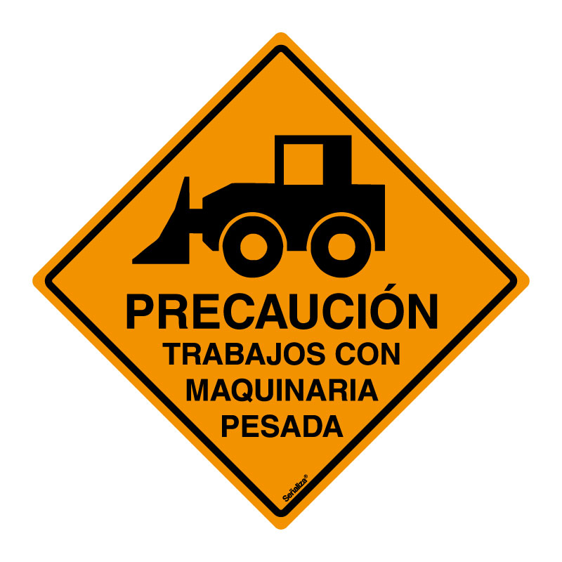 Precaución Trabajos con Maquinaria Pesada (Línea Económica)