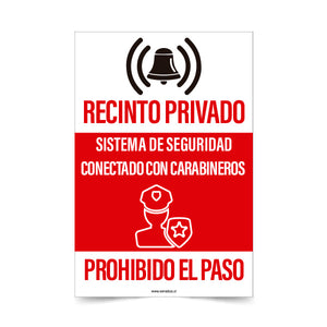 Recinto Privado Prohibido el Paso Sistema de Seguridad