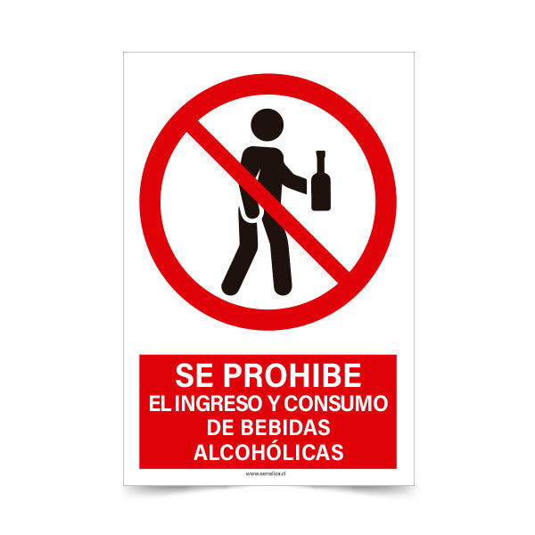 Se Prohíbe el Ingreso y Consumo de Bebidas alcohólicas