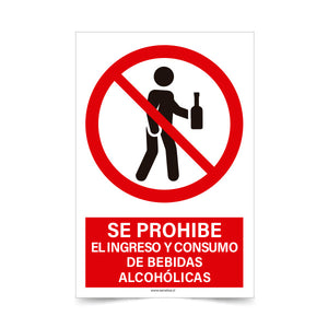 Se Prohíbe el Ingreso y Consumo de Bebidas alcohólicas