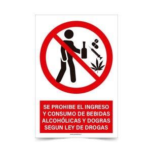 Se Prohíbe el Ingreso y Consumo de Bebidas Alcohólicas y Drogas