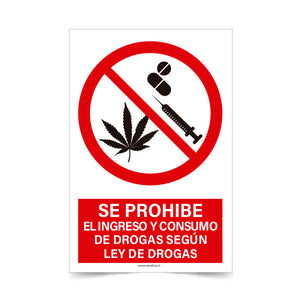Se Prohíbe el Ingreso y Consumo de Drogas