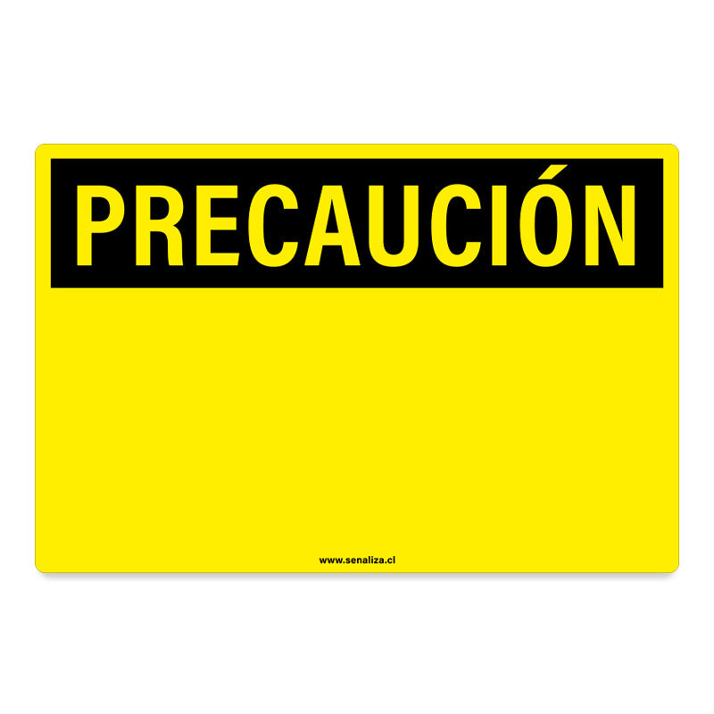 Señalética Precaución A