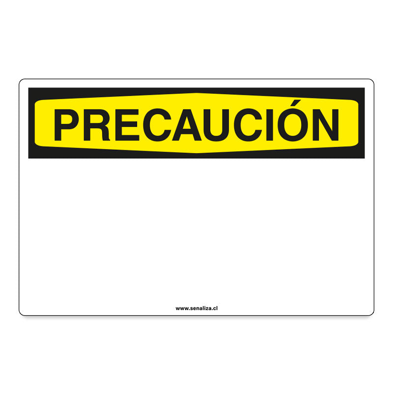 Señalética Precaución B