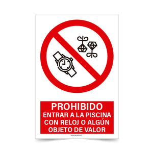 Prohibido entrar a la Piscina con Reloj o algún objeto de valor