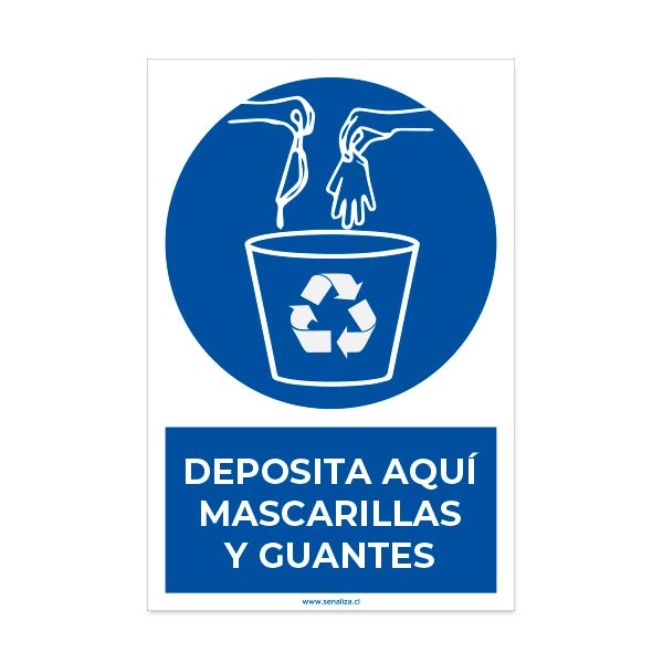 Deposite Aquí mascarillas y Guantes