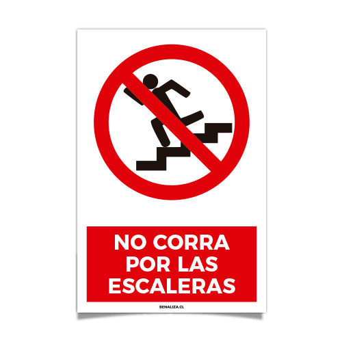 No Corra por las Escaleras