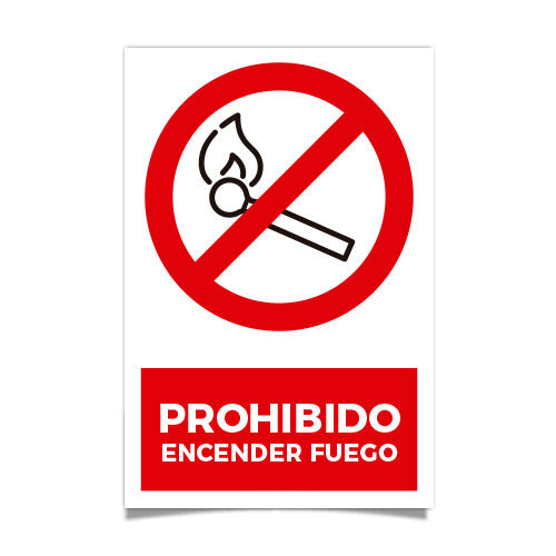 Prohibido Encender Fuego