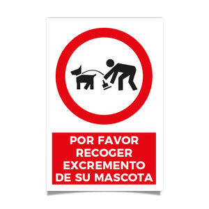 Por favor Recoger Excremento de su Mascota